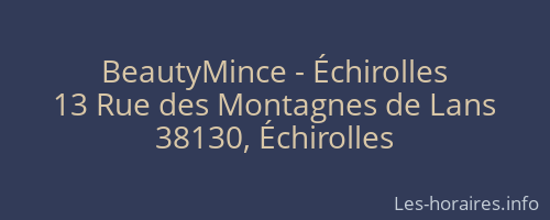 BeautyMince - Échirolles