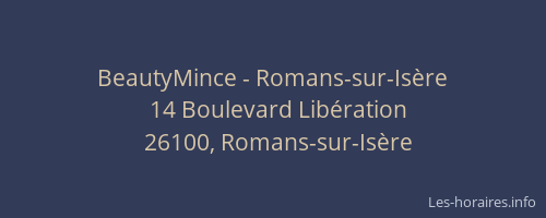 BeautyMince - Romans-sur-Is&egrave;re