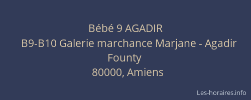 Bébé 9 AGADIR
