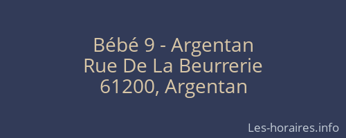 Bébé 9 - Argentan