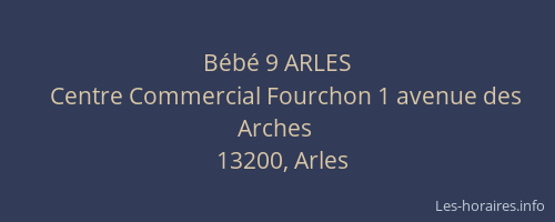 Bébé 9 ARLES