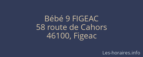 Bébé 9 FIGEAC