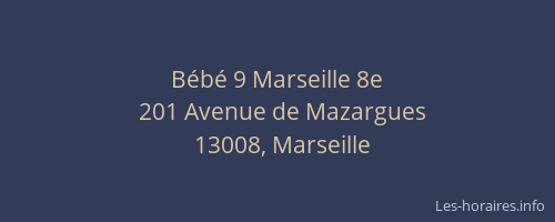 Bébé 9 Marseille 8e