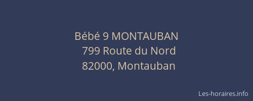 Bébé 9 MONTAUBAN