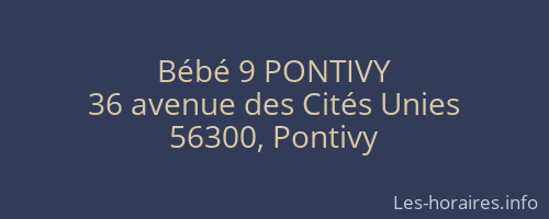 Bébé 9 PONTIVY