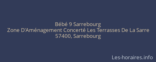 Bébé 9 Sarrebourg