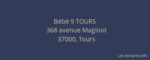Bébé 9 TOURS