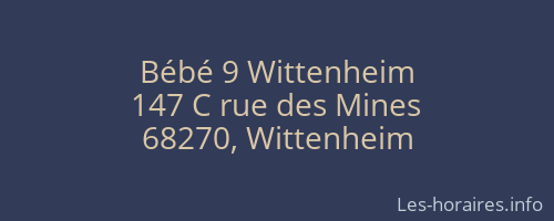 Bébé 9 Wittenheim