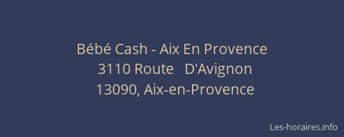 Bébé Cash - Aix En Provence