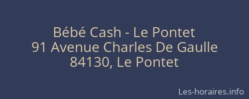 Bébé Cash - Le Pontet