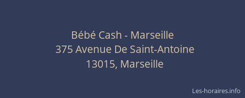 Bébé Cash - Marseille