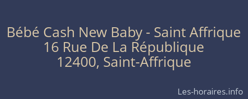 Bébé Cash New Baby - Saint Affrique