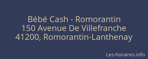 Bébé Cash - Romorantin