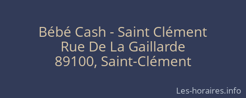 Bébé Cash - Saint Clément