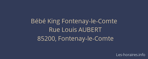 Bébé King Fontenay-le-Comte