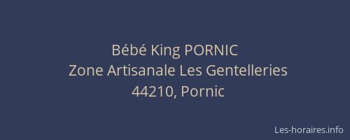 Bébé King PORNIC