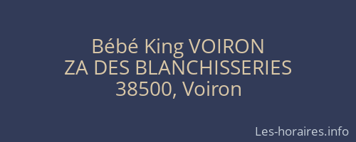 Bébé King VOIRON