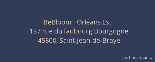 BeBloom - Orl&eacute;ans Est