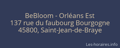 BeBloom - Orléans Est