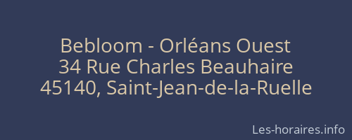 Bebloom - Orléans Ouest
