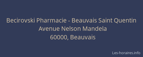Becirovski Pharmacie - Beauvais Saint Quentin