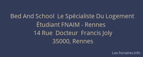 Bed And School  Le Spécialiste Du Logement Étudiant FNAIM - Rennes