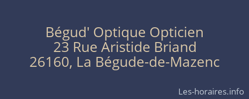 Bégud' Optique Opticien