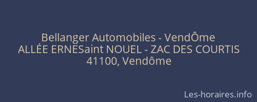 Bellanger Automobiles - VendÔme
