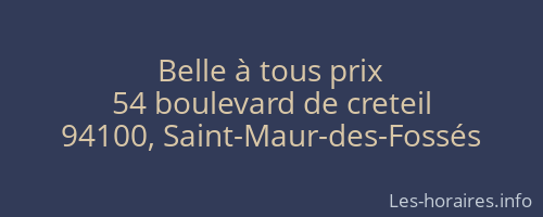 Belle à tous prix