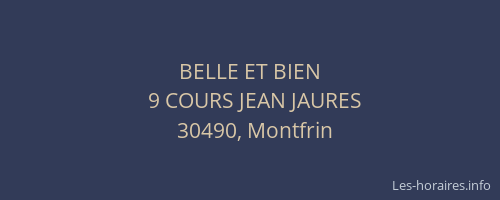 BELLE ET BIEN