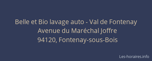 Belle et Bio lavage auto - Val de Fontenay