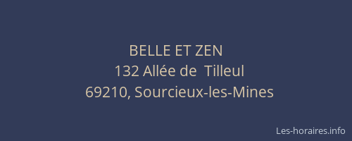 BELLE ET ZEN