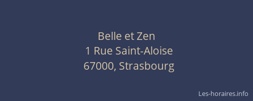 Belle et Zen