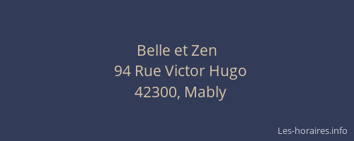 Belle et Zen