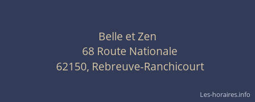 Belle et Zen