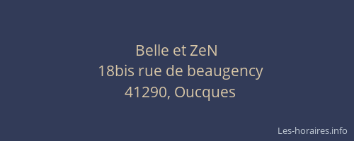 Belle et ZeN