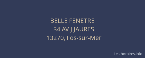 BELLE FENETRE