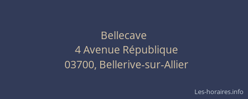 Bellecave