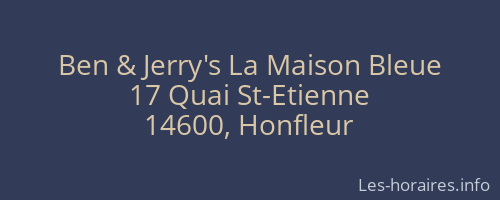 Ben & Jerry's La Maison Bleue