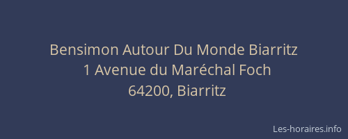 Bensimon Autour Du Monde Biarritz