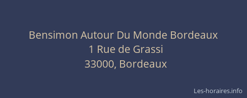 Bensimon Autour Du Monde Bordeaux