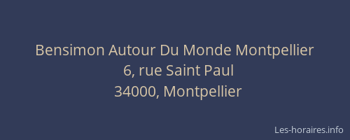 Bensimon Autour Du Monde Montpellier
