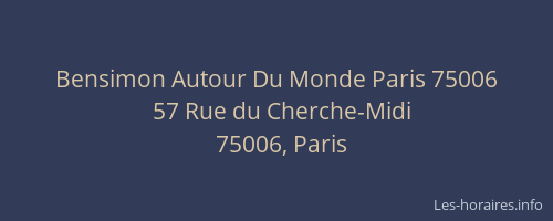 Bensimon Autour Du Monde Paris 75006