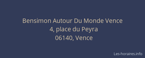 Bensimon Autour Du Monde Vence