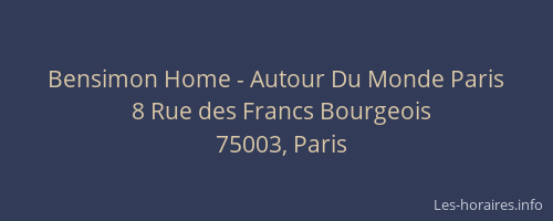 Bensimon Home - Autour Du Monde Paris