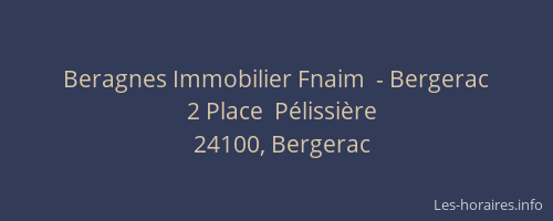 Beragnes Immobilier Fnaim  - Bergerac