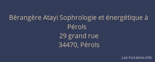 Bérangère Atayi Sophrologie et énergétique à Pérols
