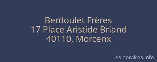 Berdoulet Frères