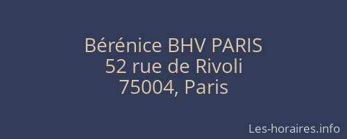 Bérénice BHV PARIS
