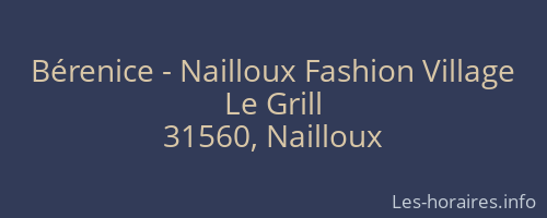Bérenice - Nailloux Fashion Village
